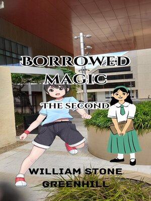 cover image of Borrowed magic the Second